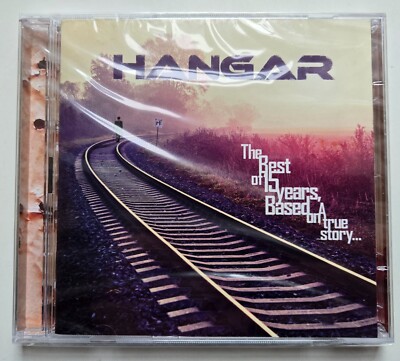 Hangar - The Best Of 15 Years, Based On A True Story... CD NEW & SEALED