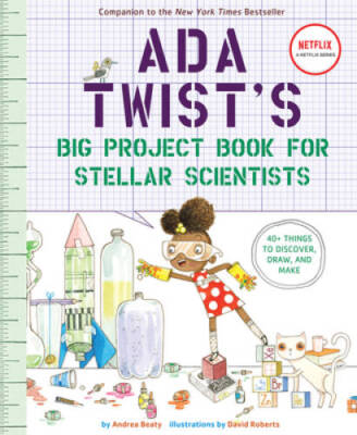 Ada Twist's Big Project Book for Stellar Scientists - Paperback - VERY GOOD
