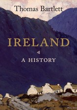 IRELAND: A HISTORY BY Thomas Bartlett PAPERBACK **GOOD**