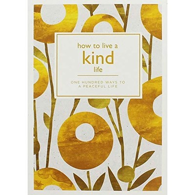 How to Live a Kind Life,Bounty