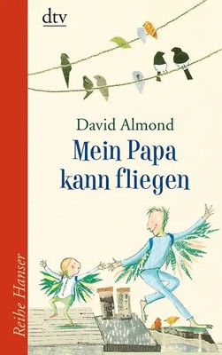 Mein Papa kann fliegen