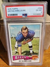 1975 TOPPS #359 JOE DELAMIELLEURE PSA 6 (EX-MT) BUFFALO BILLS