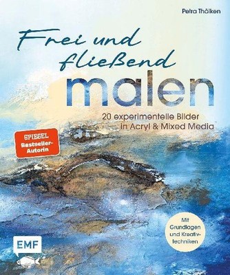 Petra Thölken Frei und fließend malen