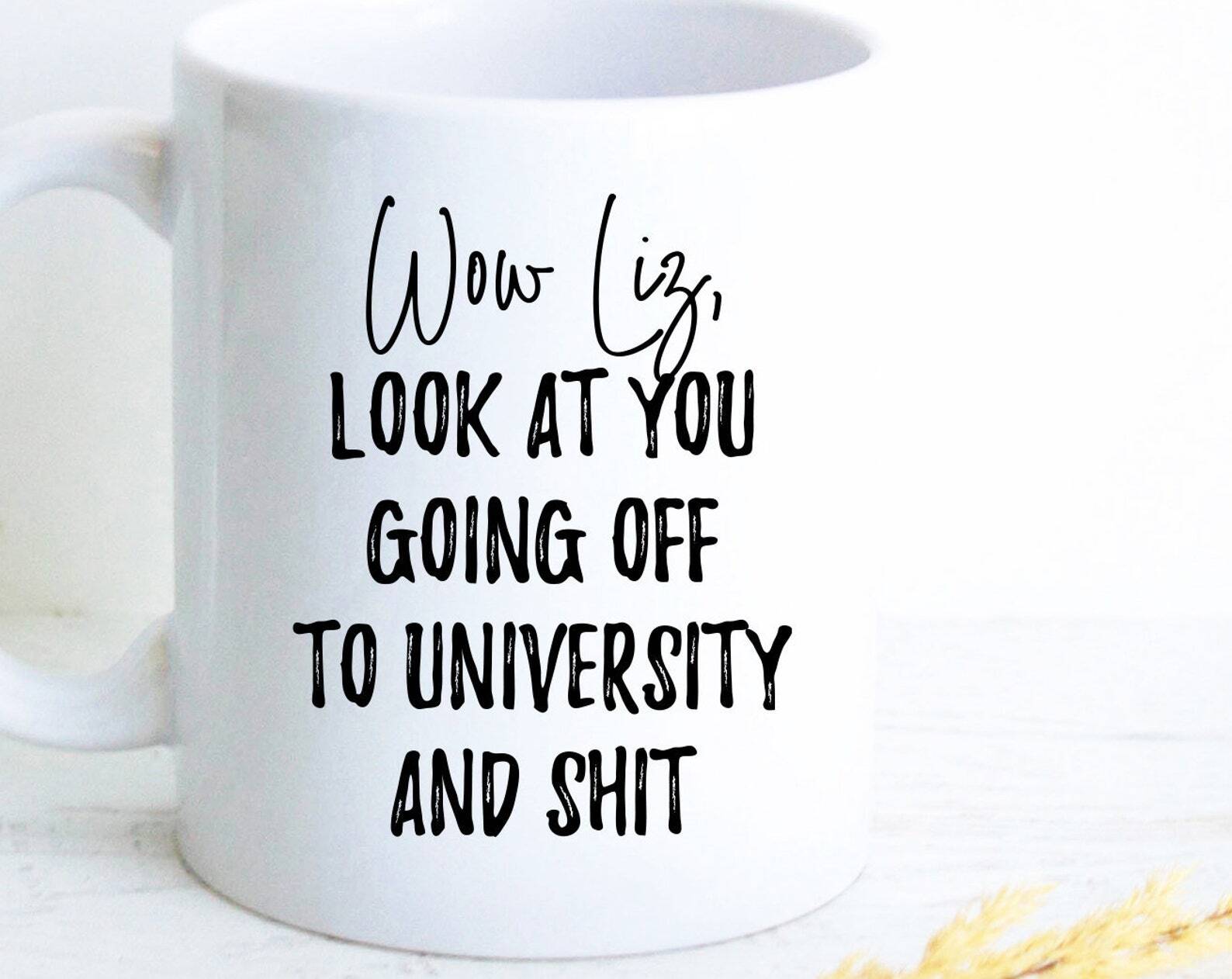 Personalized University Graduation Gift Funny Graduation Mug Custom University