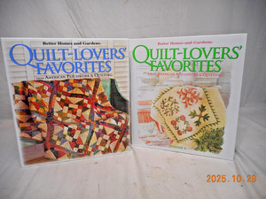 Quilt Lovers Favorites Hardcover Books Volume 4 and 11 Better Homes and Gardens