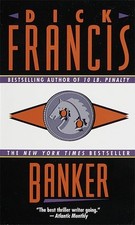 Banker by Francis, Dick