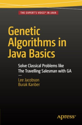 Genetic Algorithms in Java Basics - Paperback / softback NEW Jacobson, Lee 01/11