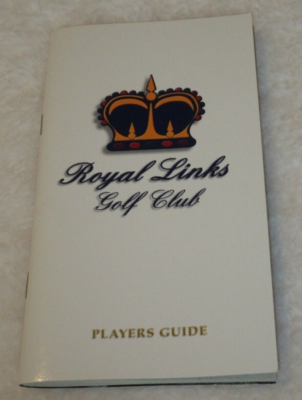 Royal Links Golf Club, Yardage Book - Players Guide,  Las Vegas, NV, Mint