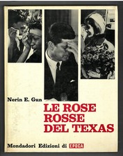 3) ROSE ROSSE DEL TEXAS KENNEDY  LIBRO  MODADORI NERIN GUN  PAG. 180