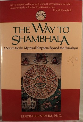 The Way To Shambhala - paperback Edwin Bernbaum
