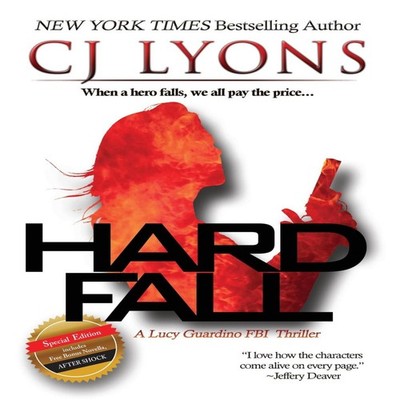 Hard Fall Special Edition A Lucy Guardino FBI Thriller with a BON