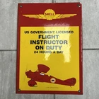 VINTAGE PORCELAIN WALL SIGN SHELL GASOLINE & MOTOR OIL ADV Flight Instructor