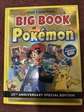 Pojo's Unofficial Big Book of Pokemon 20th Anniversary Special Edition