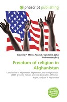 Frederic P. Miller (U. A.) | Freedom Of Religion In Afghanistan | Taschenbuch