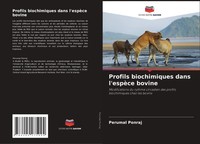Perumal Ponraj | Profils Biochimiques Dans L'espèCe Bovine | Taschenbuch (2021)