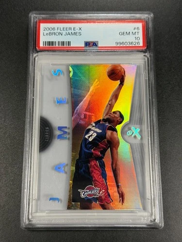 LEBRON JAMES 2006 FLEER E-X #6 HOLOFOIL ACETATE CARD PSA 10 GEM CAVALIERS LAKERS