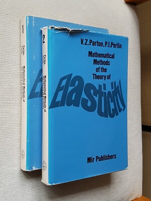 Parton, Perlin: Mathematical Methods of the Theory of Elasticity, Volume 1+2 