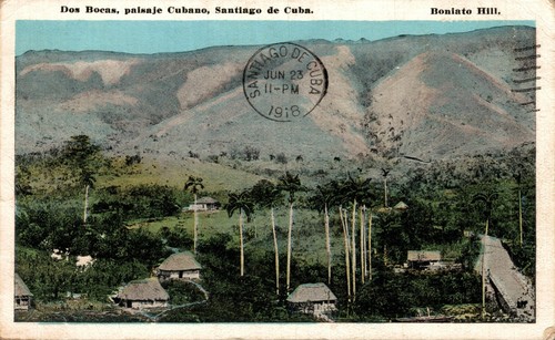 Cuba Santiago de Cuba Collina Boniato cartolina d'epoca 08.54