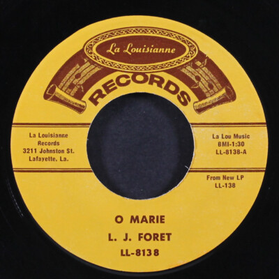 L.J. FORET: o marie LA LOUISANNE 7'' Single 45 RPM