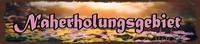 Blechschild 10X46 Cm Naherholungsgebiet Deko Geschenk Schild