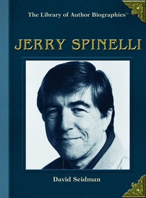 Jerry Spinelli Library Binding David Seidman