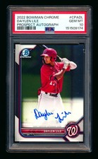 2022 BOWMAN CHROME DAYLEN LILE RC AUTO AUTOGRAPH NATIONALS ROOKIE PSA 10 GEM MT!
