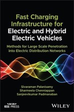Fast-Charging Infrastructure for Electric and Hybrid Electric Vehicles: Methods