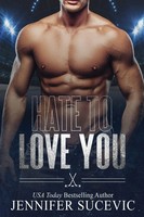 Jennifer Sucevic | Hate To Love You | Taschenbuch | Englisch (2018)