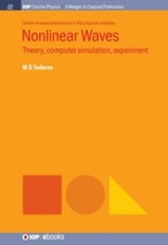 Nonlinear Waves : Theory, Computer Simulation...