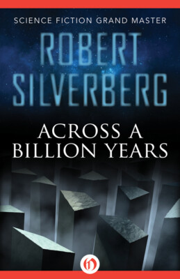 Across A Billion Years
