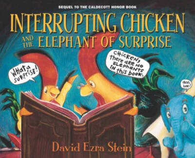 Interrupting Chicken and the Elephant of Surprise - Paperback - GOOD