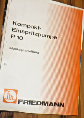 Werkstattinformation FRIEDMANN Kompakt Einspritzpumpe Montageeinleitung
