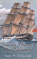 Kent M. Schwendy | Sailing Toward The Tempest | Buch | Englisch (2026)