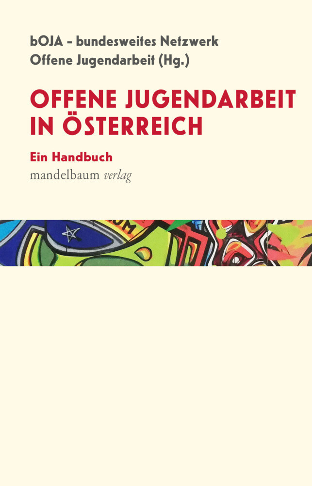 Thumbnail - Offene Jugendarbeit In Österreich | Ein Handbuch | Boja - Bundesweites