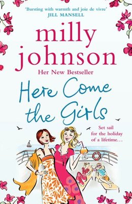 Here Come the Girls,Milly Johnson