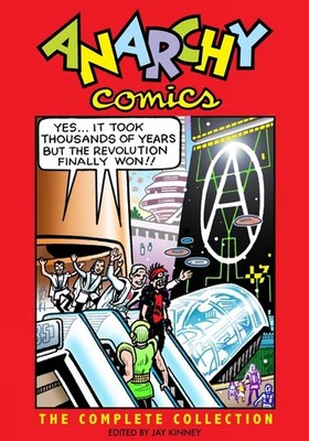 Anarchy Comics: The Complete Collection by Jay Kinney (English) Paperback Book