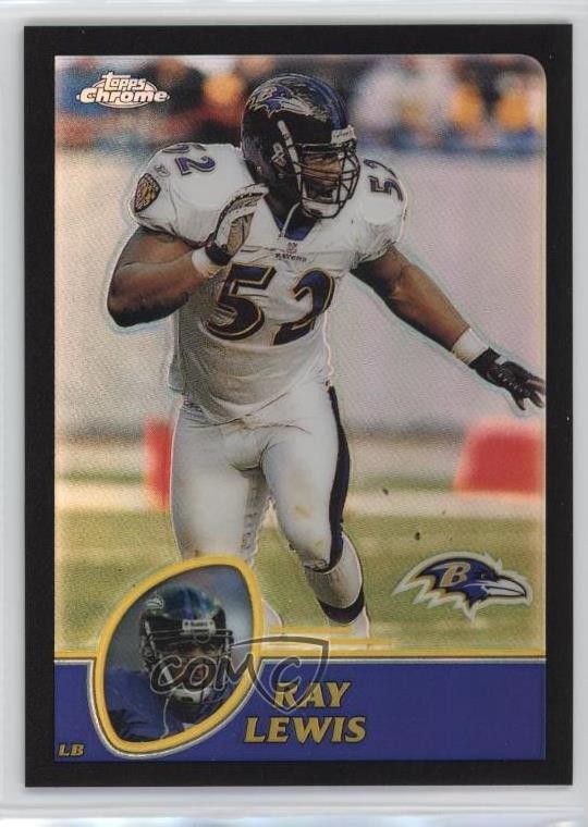 2003 Topps Chrome Black Refractor /599 Ray Lewis #128 HOF