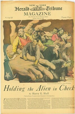 NY Herald Tribune Mag July 24 1932 Holding the Alien in Check by Harry E Hull 