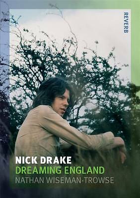 Nick Drake : Dreaming England Nathan Wiseman-Trowse - Image 2