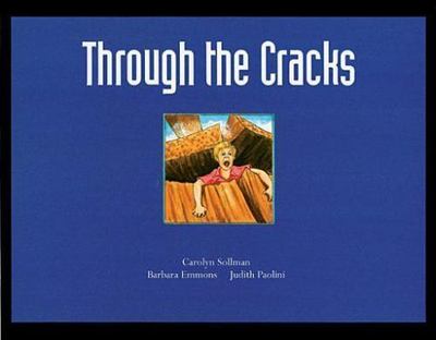 Through the Cracks - hardcover, 0871922932, Carolyn Sollman