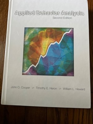 Applied Behavior Analysis by William L. Heward, Timothy E. Heron and John O....