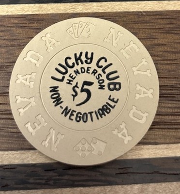 LUCKY CLUB HOTEL CASINO $5 NON-NEGOTIABLE gaming poker chip - Henderson, NV