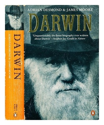 Desmond, Adrian J. (1947 Moore, James Richard Darwin / Adrian Desmond Und Jam