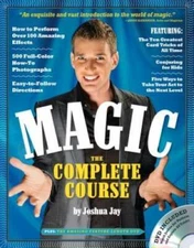 Magic: The Complete Course - Paperback By Jay, Joshua - GOOD
