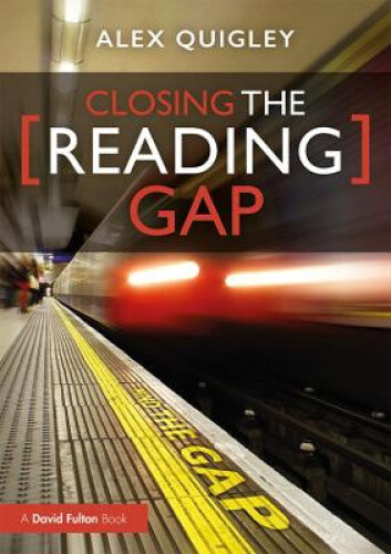 Thumbnail - Closing The Reading Gap By Quigley, Alex