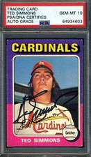Ted Simmons Gem Mint 10 PSA DNA Signed 1975 Topps Autograph