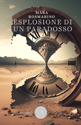 Explosion eines Paradoxons - Rosmarin Mara