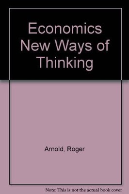 Economics New Ways of Thinking