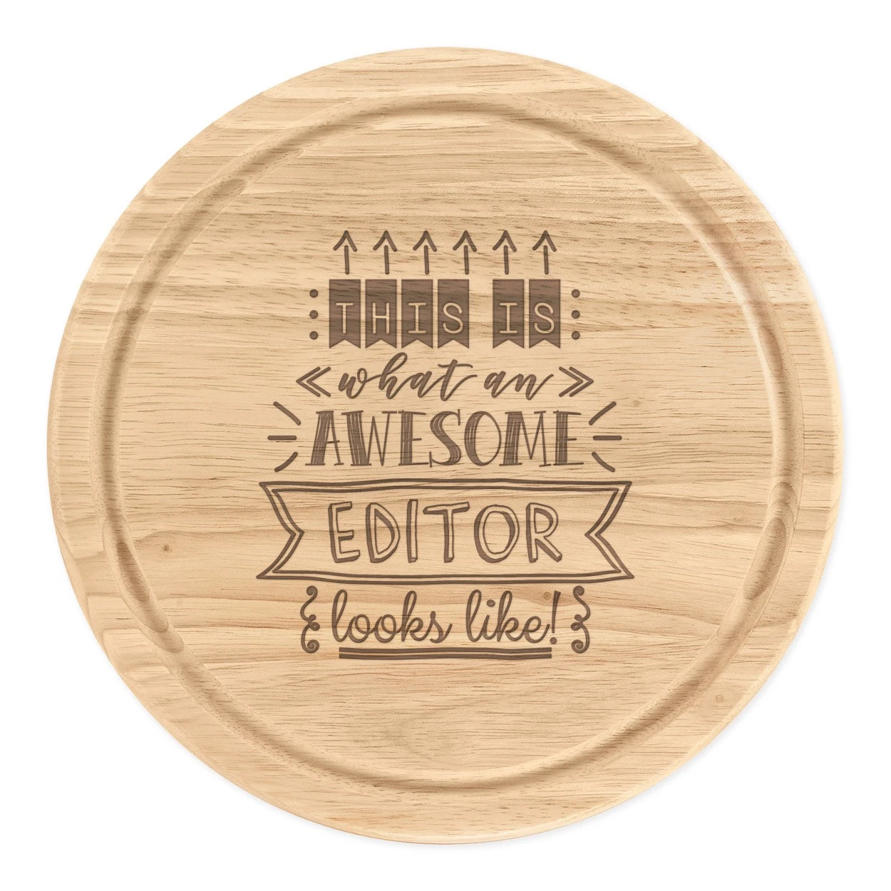 This Is What An Awesome Editor Looks Like Round Chopping Cheese Board Funny