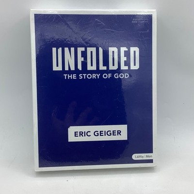 Unfolded The Story of God Eric Geiger Lifeway Men s Bible Study Kit Book & CD s